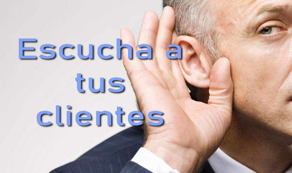 Escucha a tus clientes